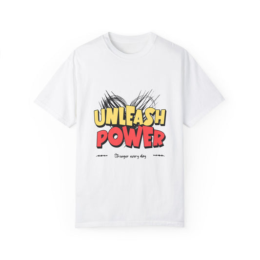 Unleash Power: Unisex Garment-Dyed T-Shirt