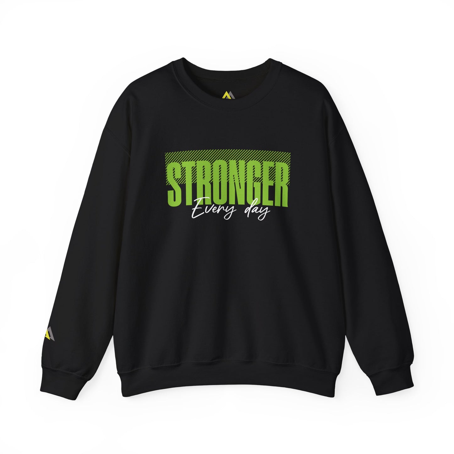 Stronger Every Day Sweatshirt, Unisex Sweatshirt