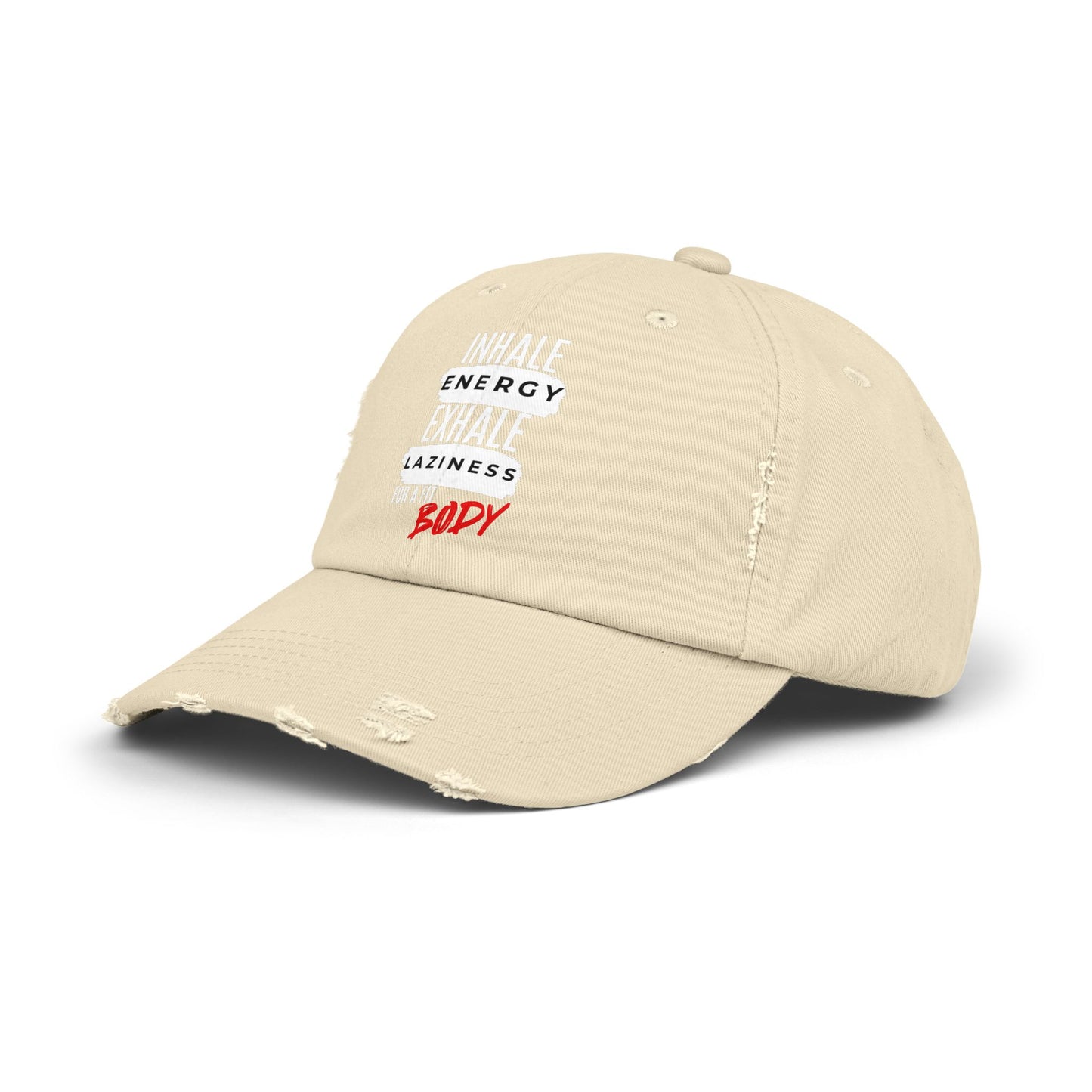 Inhale Energy, Exhale Laziness: Unisex Distressed Cap