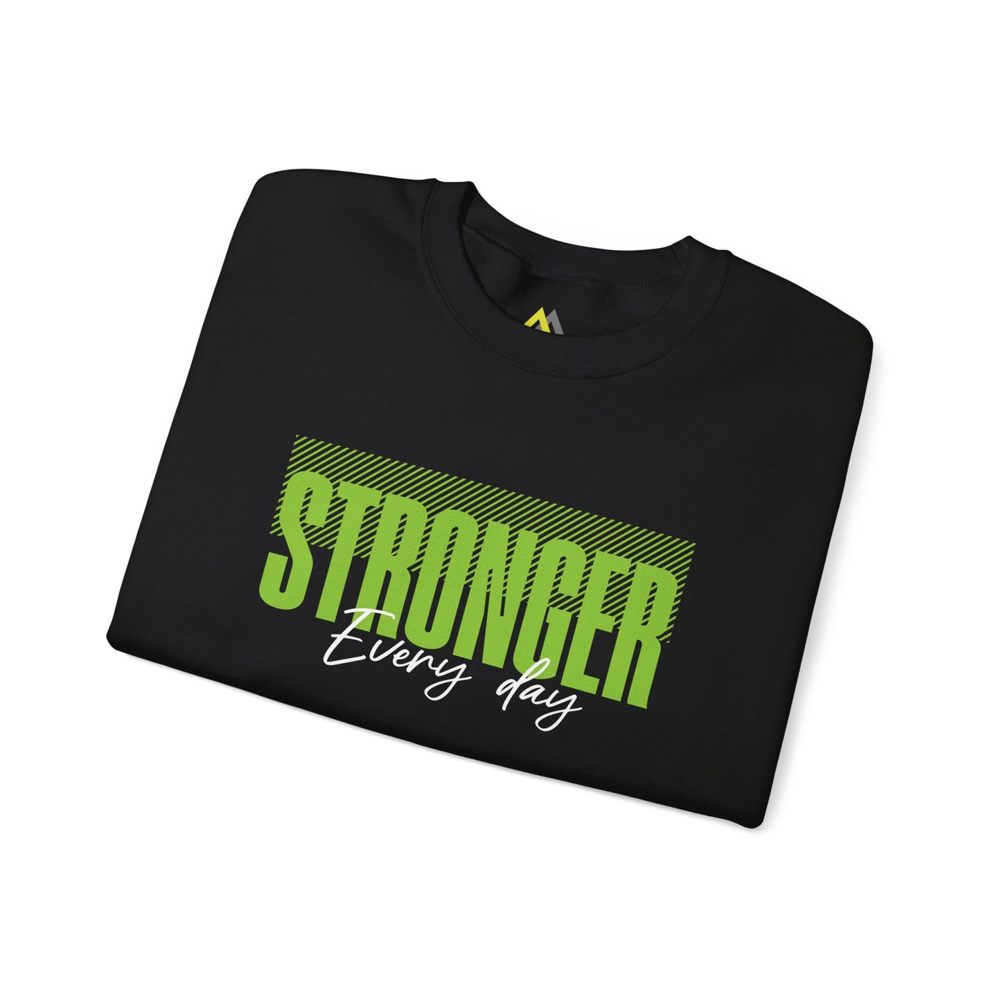 Stronger Every Day Sweatshirt, Unisex Sweatshirt