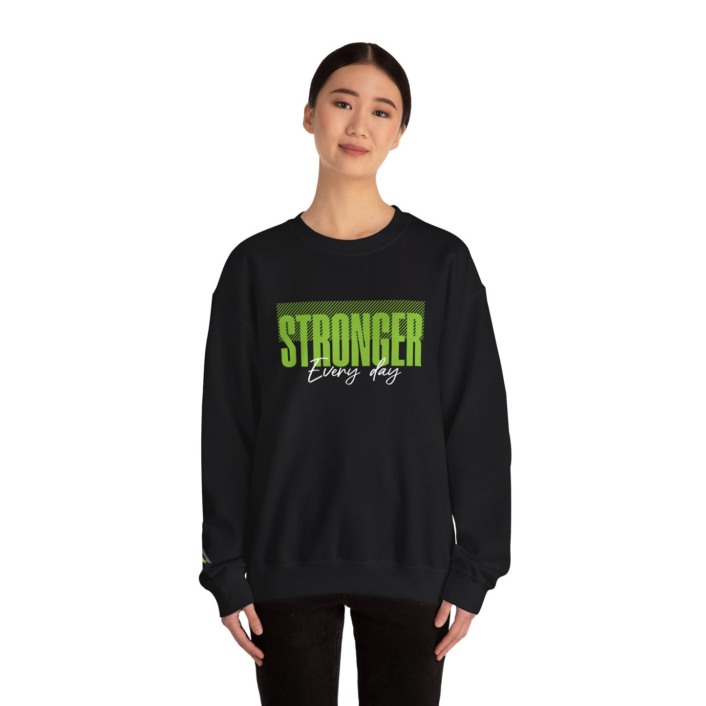 Stronger Every Day Sweatshirt, Unisex Sweatshirt